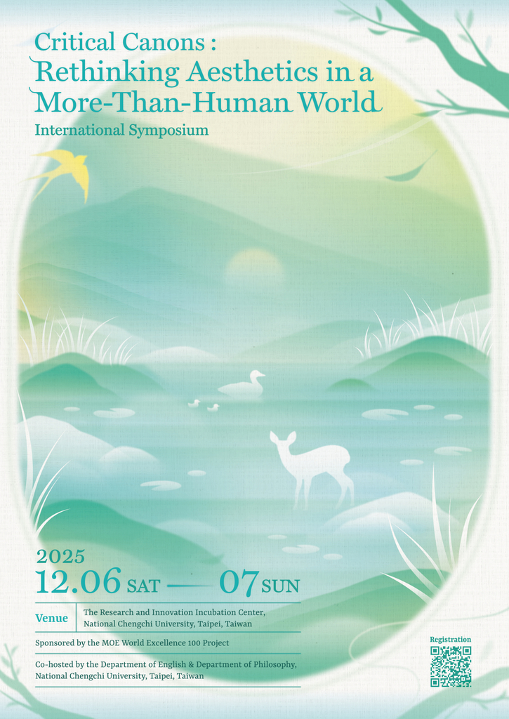 Dec 06-07,2025 Conference｜2025 Critical Canons: Rethinking Aesthetics in a More-Than-Human World International SymposiumImage