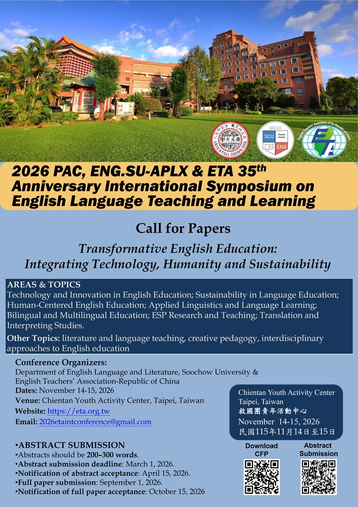 【轉知／研討會】2026-11-14(六)～11-15(日)《2026 PAC, ENG.SU-APLX & ETA 35th ANNIVERSARY INTERNATIONAL SYMPOSIUM ON ENGLISH LANGUAGE TEACHING AND LEARNING 研討會》圖片